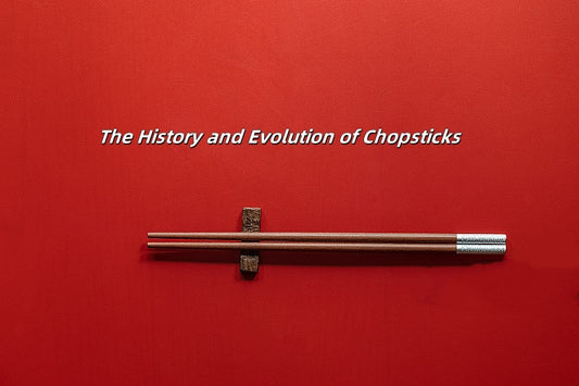 The History and Evolution of Chopsticks